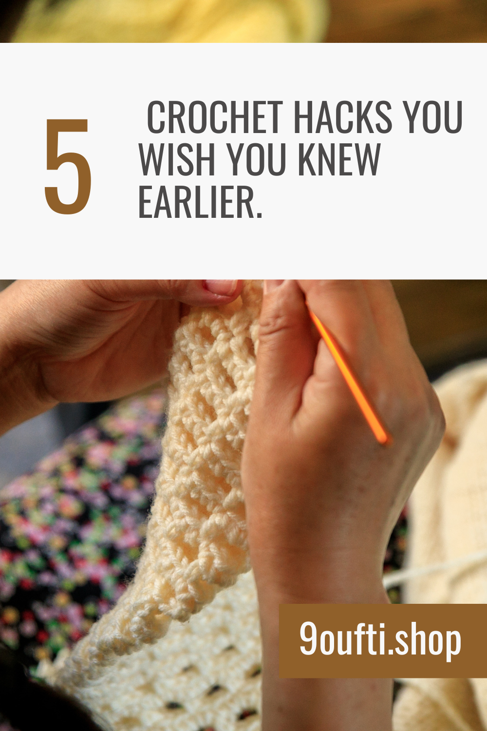 Here are 5 beginner-friendly crochet hacks to help make your journey smoother and more enjoyable